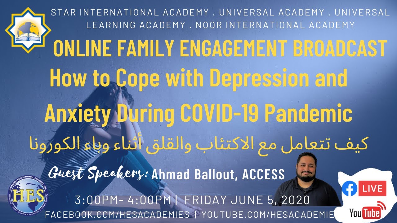 HES Family Engagement Broadcast:  How to Cope With Depression and Anxiety During COVID19 Pandemic