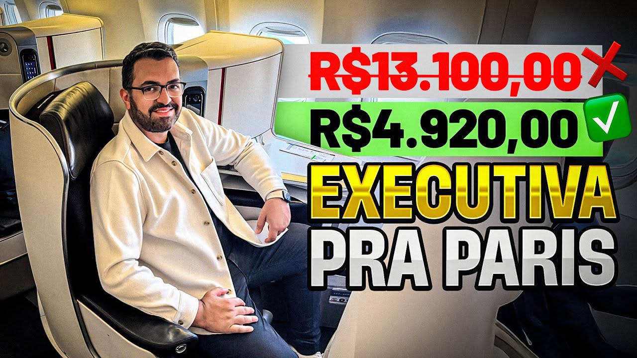 COMO PAGAR MENOS EM EXECUTIVA PARA EUROPA - [Paris com AirFrance]