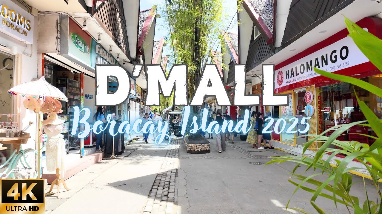 [4K] D'MALL BORACAY: Full Walking Tour February 2025 | Philippines