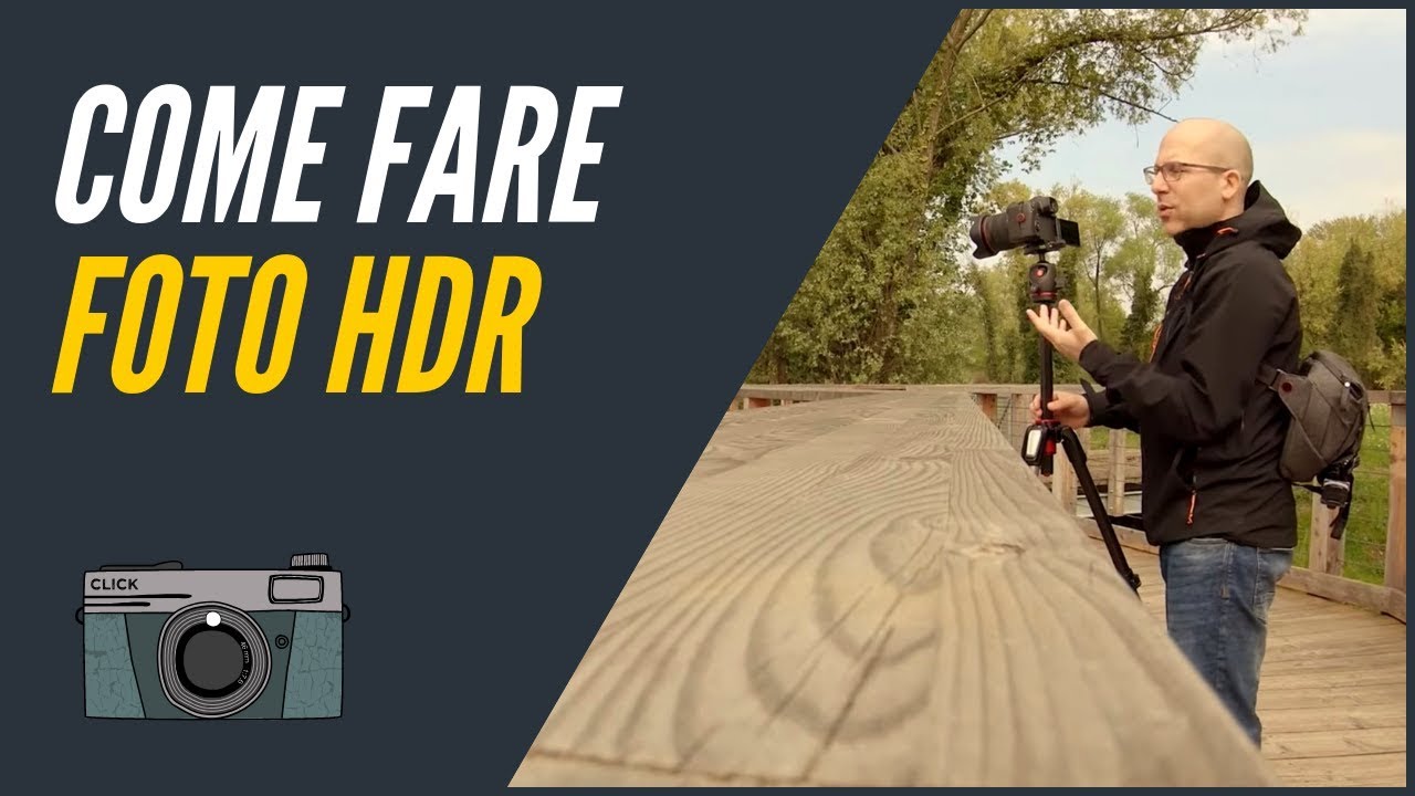 Come fare foto HDR • Fotografia Pratica