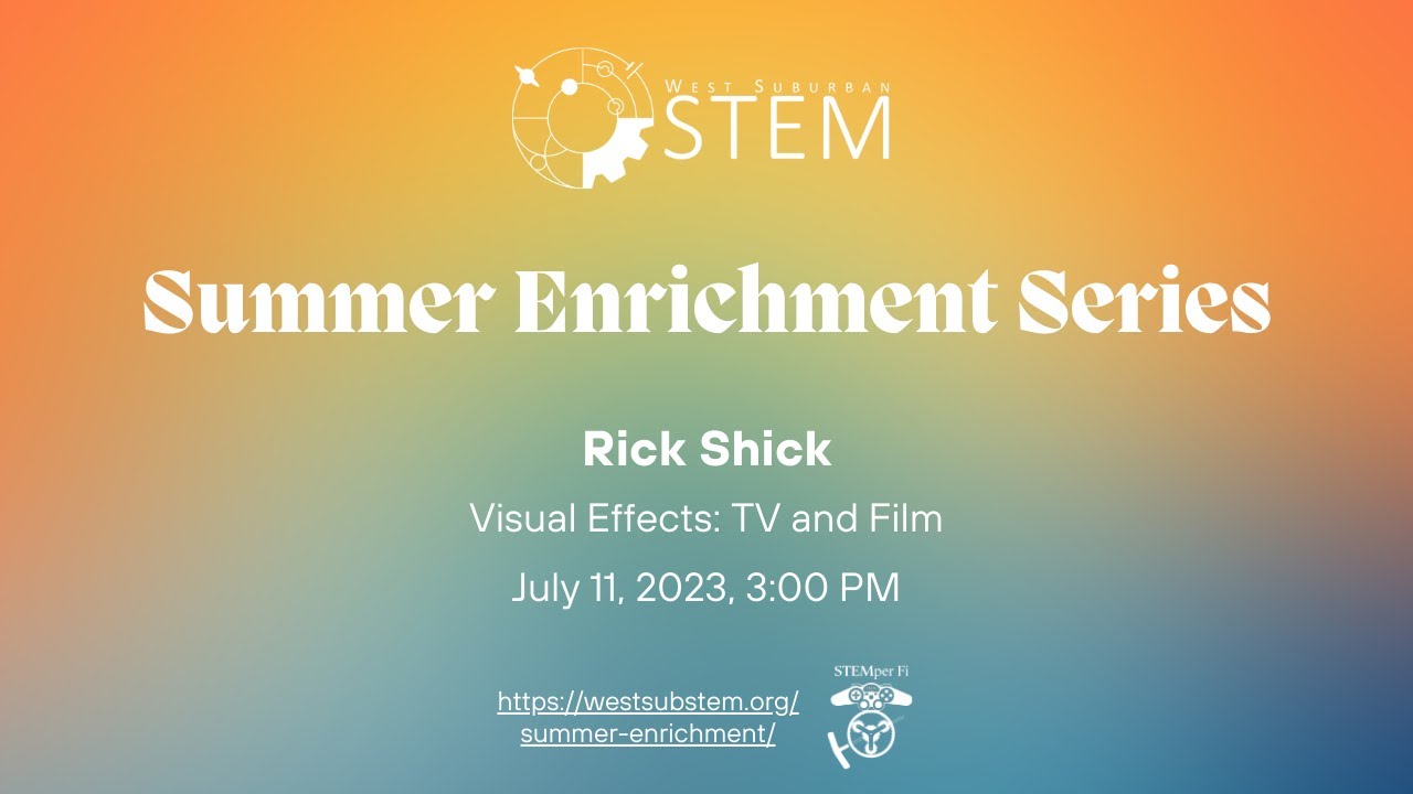 Summer Enrichment #2 - Rick Shick