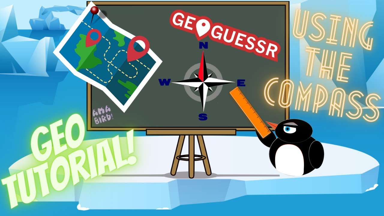 GeoGuessr Tutorial: Mastering Compass & Pinpointing for Perfect Scores