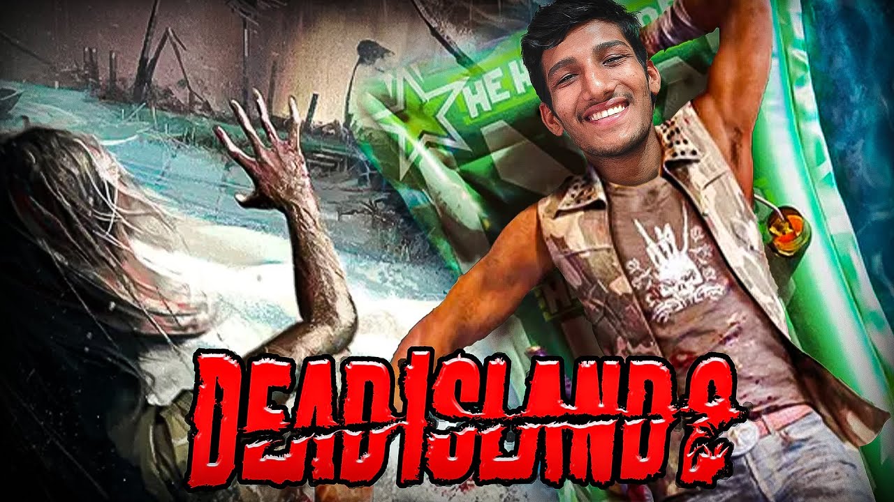 Kya Aap Ready Ho Khoon Ki Barsat Dekhne Ke Liye ? | Dead Island 2