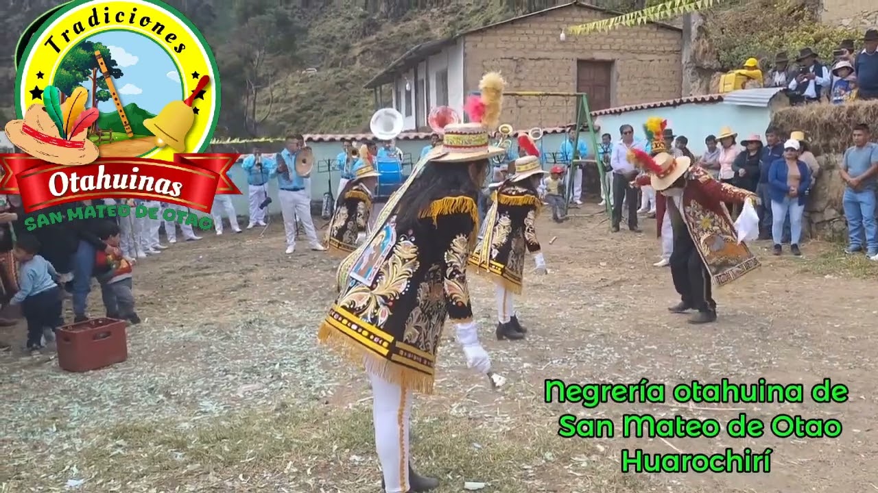 NEGRITOS TRADICIONES OTAHUINAS SAN MATEO DE OTAO