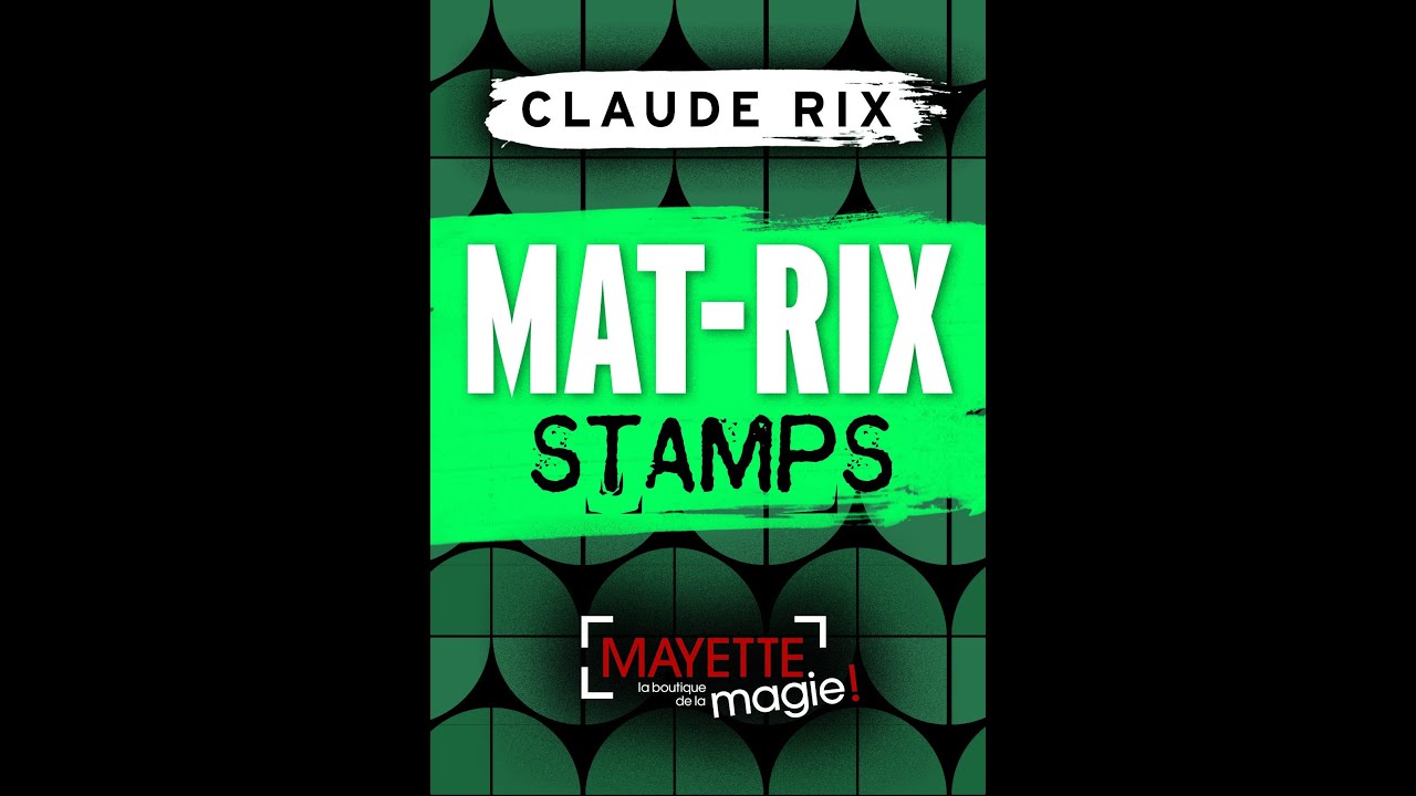 Matr-Rix Stamps by Claude RIX (Teaser English Version)