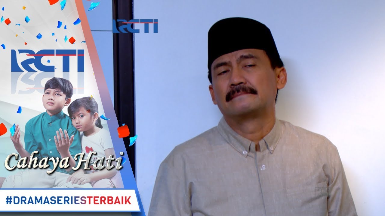 CAHAYA HATI - Ya Allah Berilah Kekuatan Untuk Istri Hamba [07 Oktober 2017]
