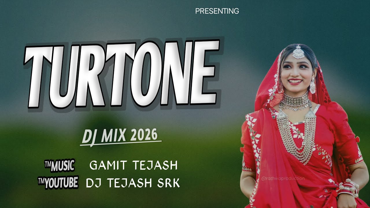 2026 tur tone | Dj mix tur tone | dj tejash srk#turtone #tur tone
