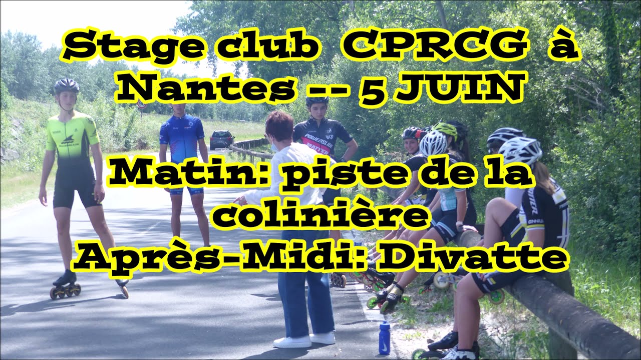 [ CPRCG  ] Stage club Nantes -- 05 Juin 2021