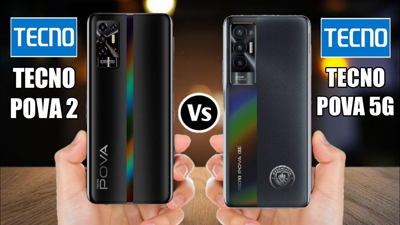 Tecno Pova 2 Vs Tecno Pova 5G