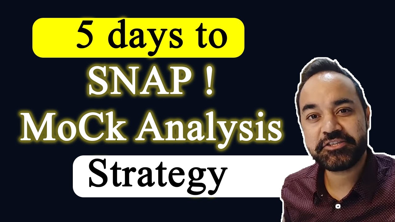 SNAP 2022 Mock Analysis Technique for SNAP Toppers