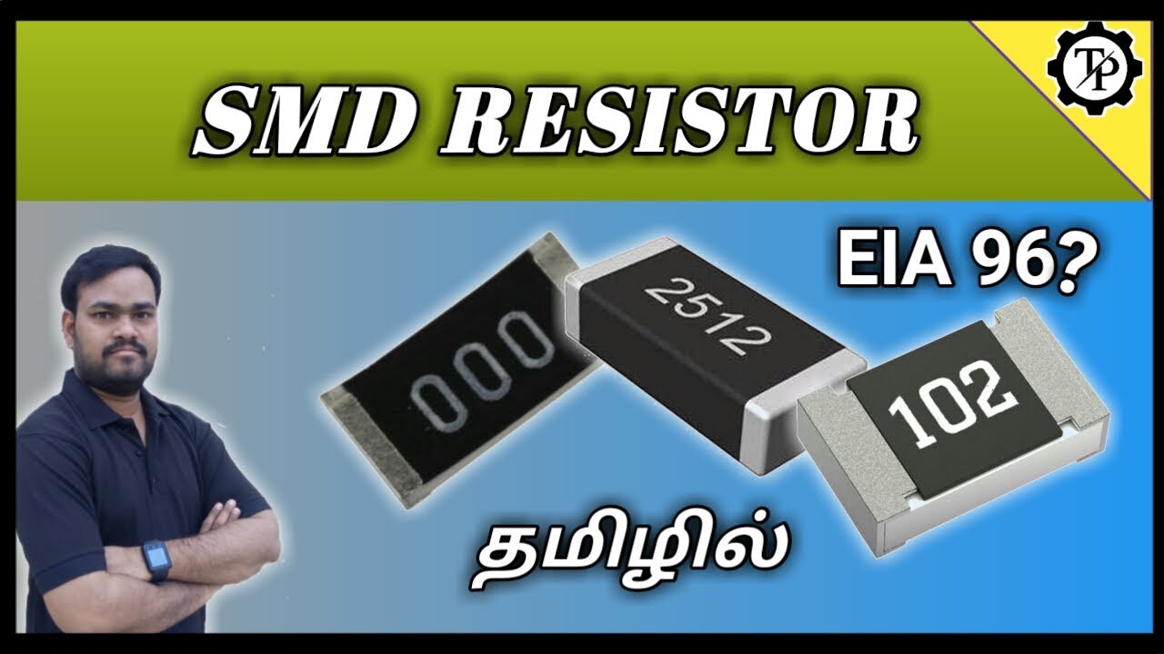 HOW TO FIND SMD RESISTOR CODE VALUE // TECH PRABU // EXP IN TAMIL