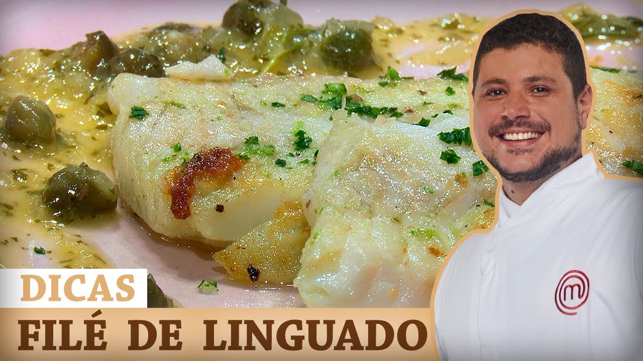 FILÉ DE LINGUADO AO MOLHO DE ALCAPARRAS com Raul Lemos | DICAS MASTERCHEF