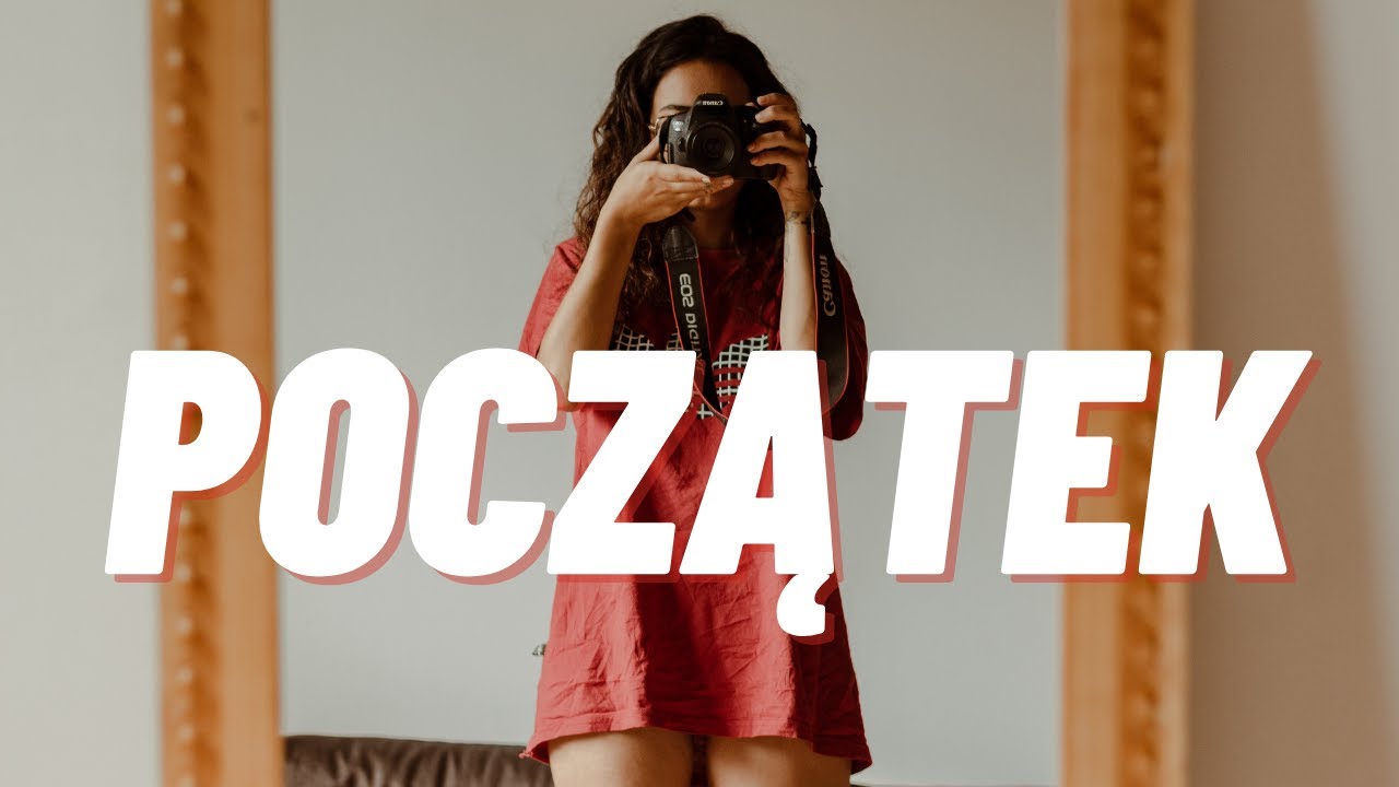 Nie zaczynaj fotografii zanim tego nie zobaczysz