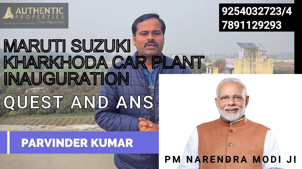 KHARKHODA MARUTI SUZUKI PLANT INAUGURATION BY PM NARENDRA MODI | NEW R ZONE MASTER PLAN KHARKHODA