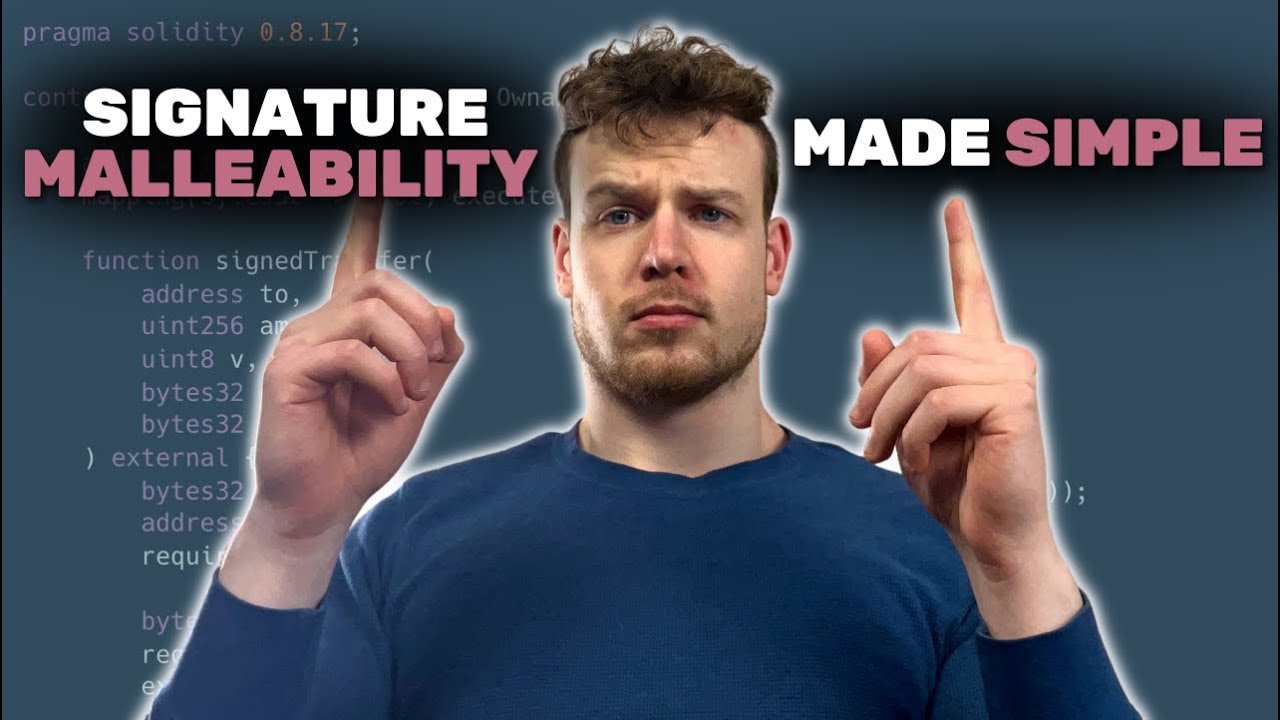 Web3 Exploits | Signature Malleability