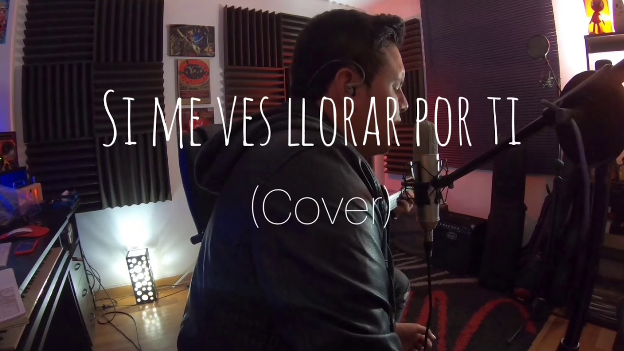 SI ME VES LLORAR POR TI - Christian Castro (Cover) EDU LECCA