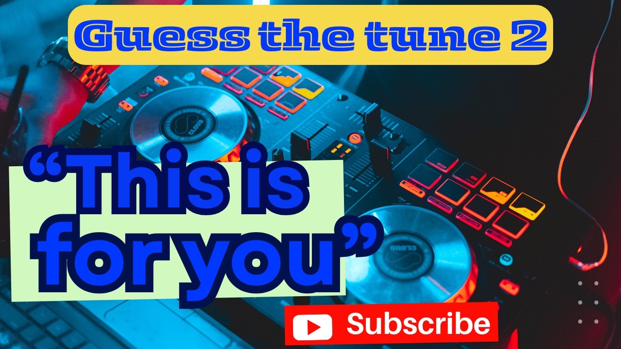 Guess the tune 2