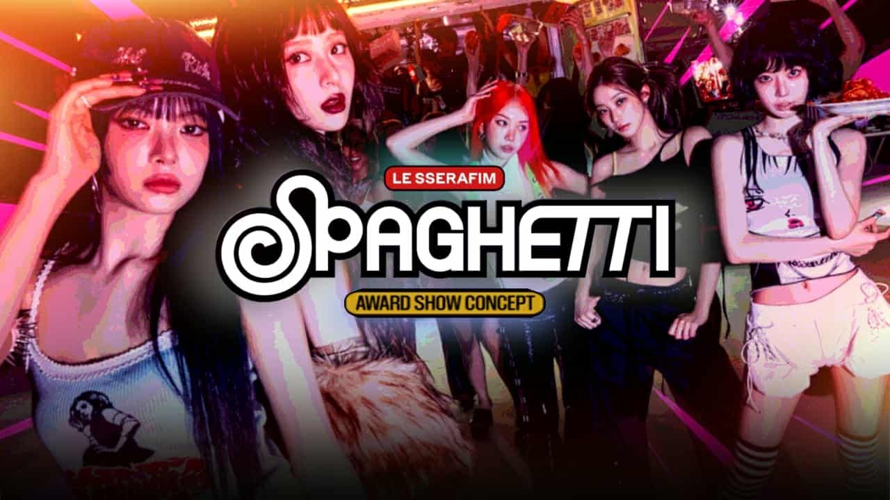 LE SSERAFIM - 'SPAGHETTI' | Award Show Perf. Concept