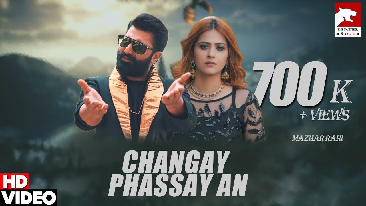 Changay Phasay An | Mazhar Rahi | Official Music Video | 2020 | The Panther Records