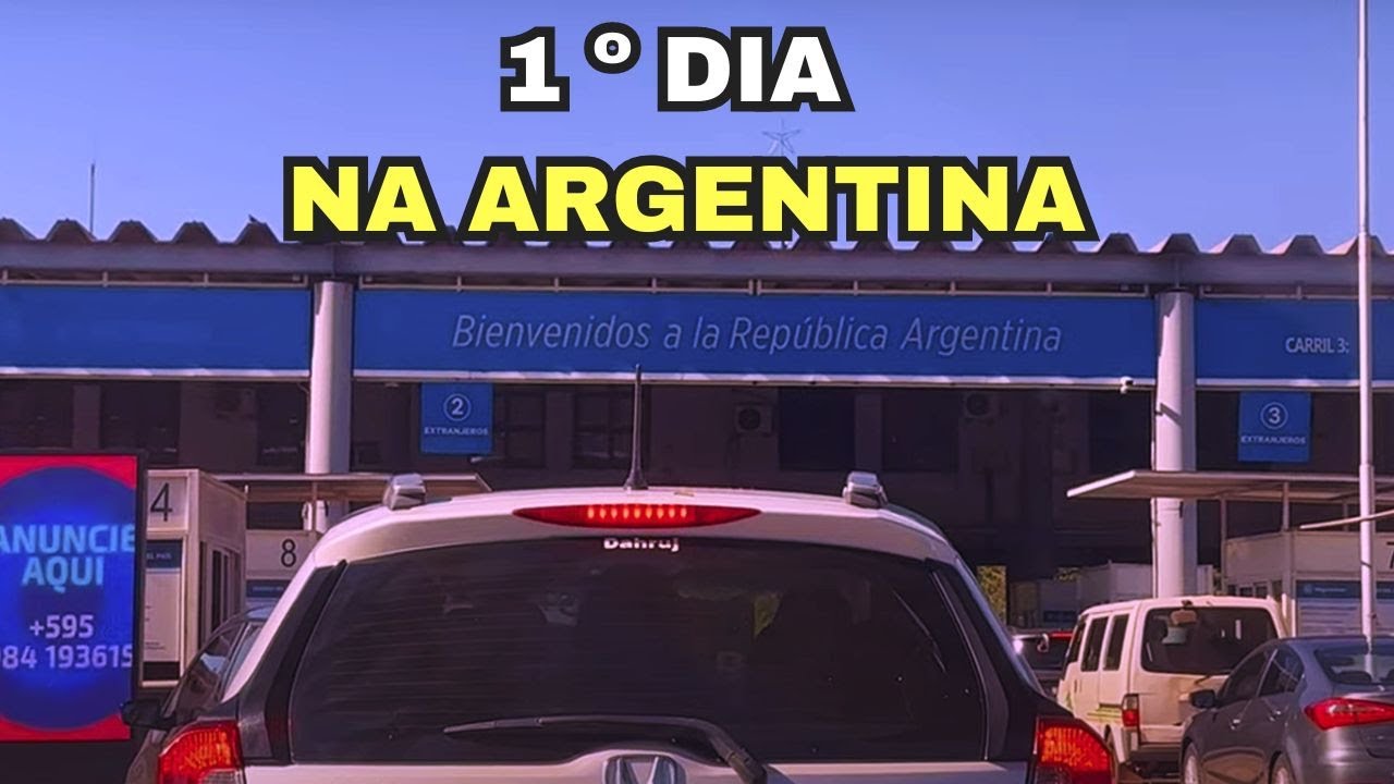 ATRAVESSANDO A FRONTEIRA DA ARGENTINA 🇦🇷
