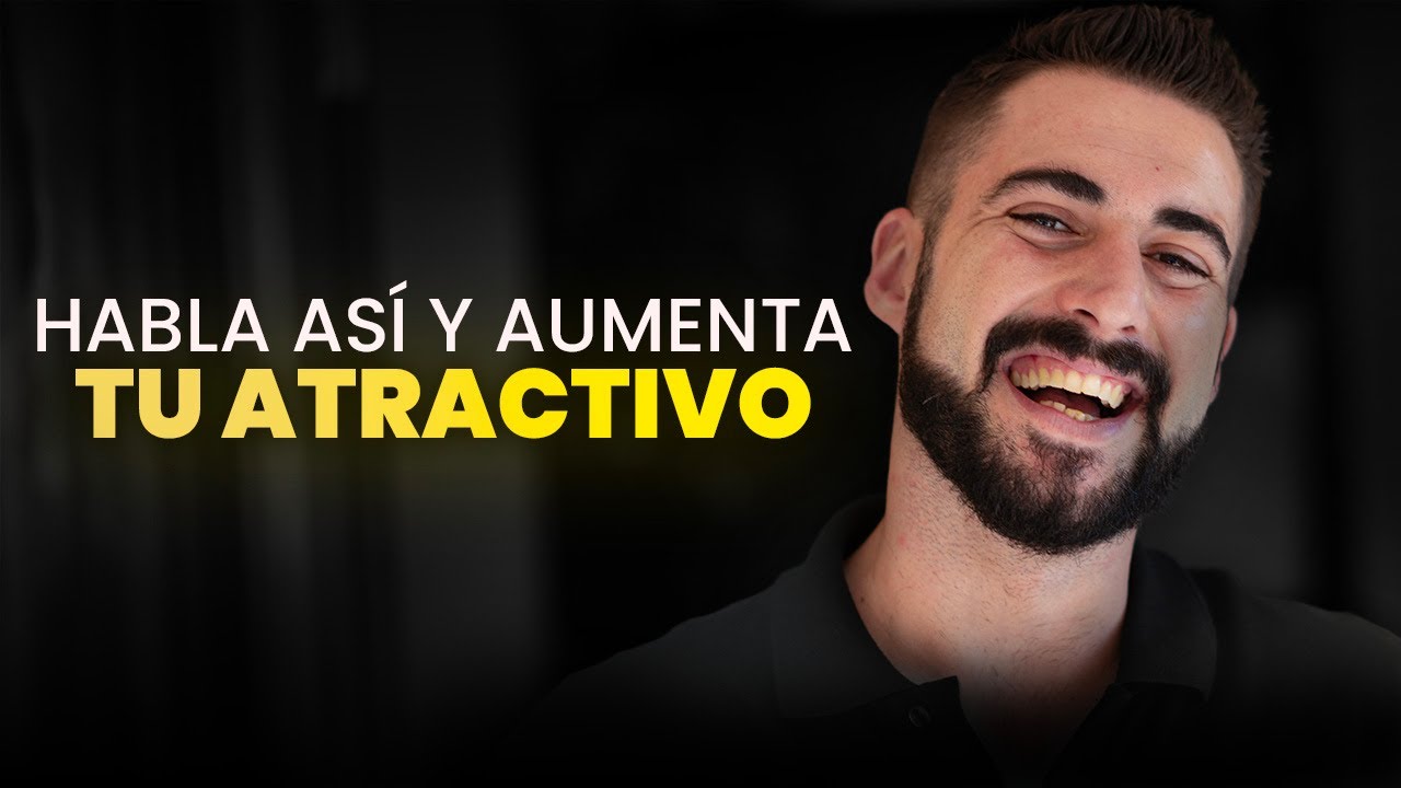 Habla As&iacute; y ser&aacute;s un HOMBRE MAGN&Eacute;TICO | C&oacute;mo Tener MEJORES CONVERSACIONES CON ELLAS (parte 2)