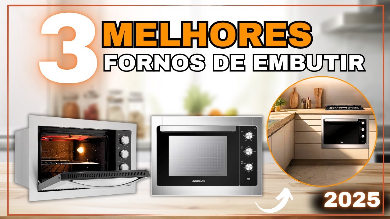 MELHORES Fornos Elétricos de Embutir de 2025__ Fischer Fit Line, Philco PFE47 ou Electrolux BFE47P??