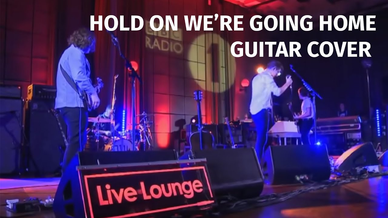 Guitar Cover TABS Arctic Monkeys - Hold On, We're Going Home (Drake)