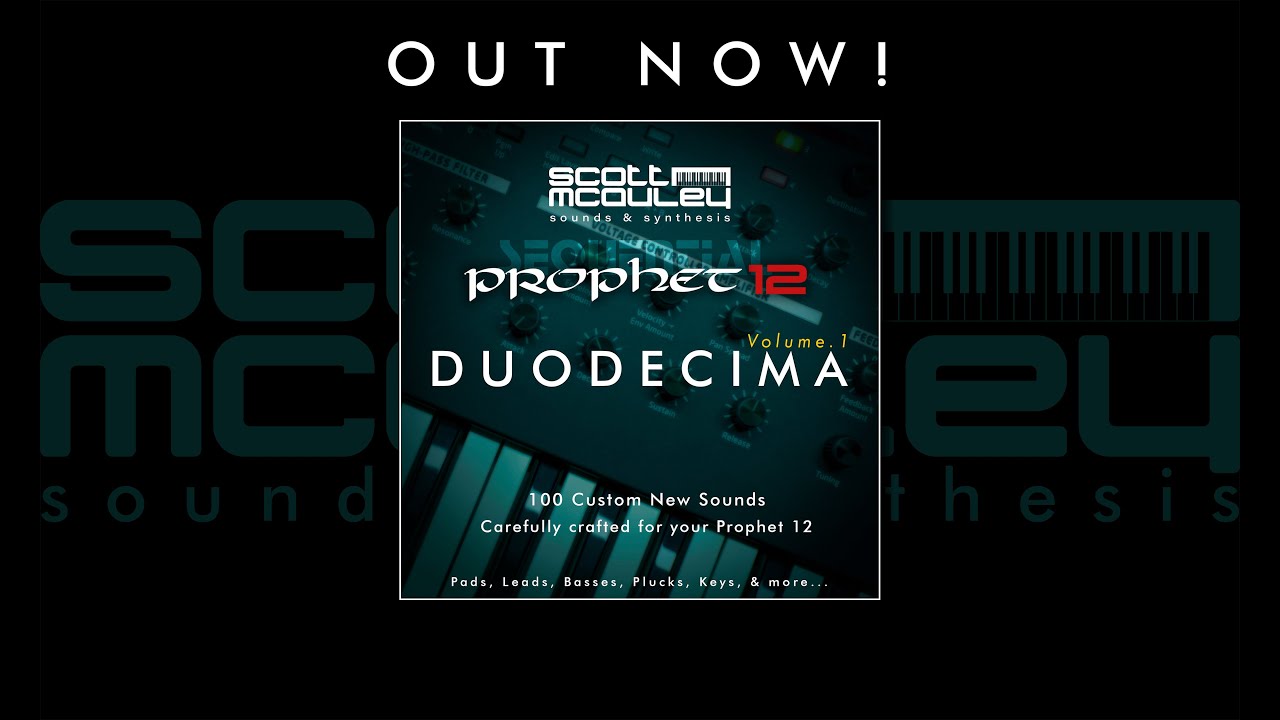 Prophet 12 Custom Patches - Duodecima Vol.1 (Vid 1 of 2)