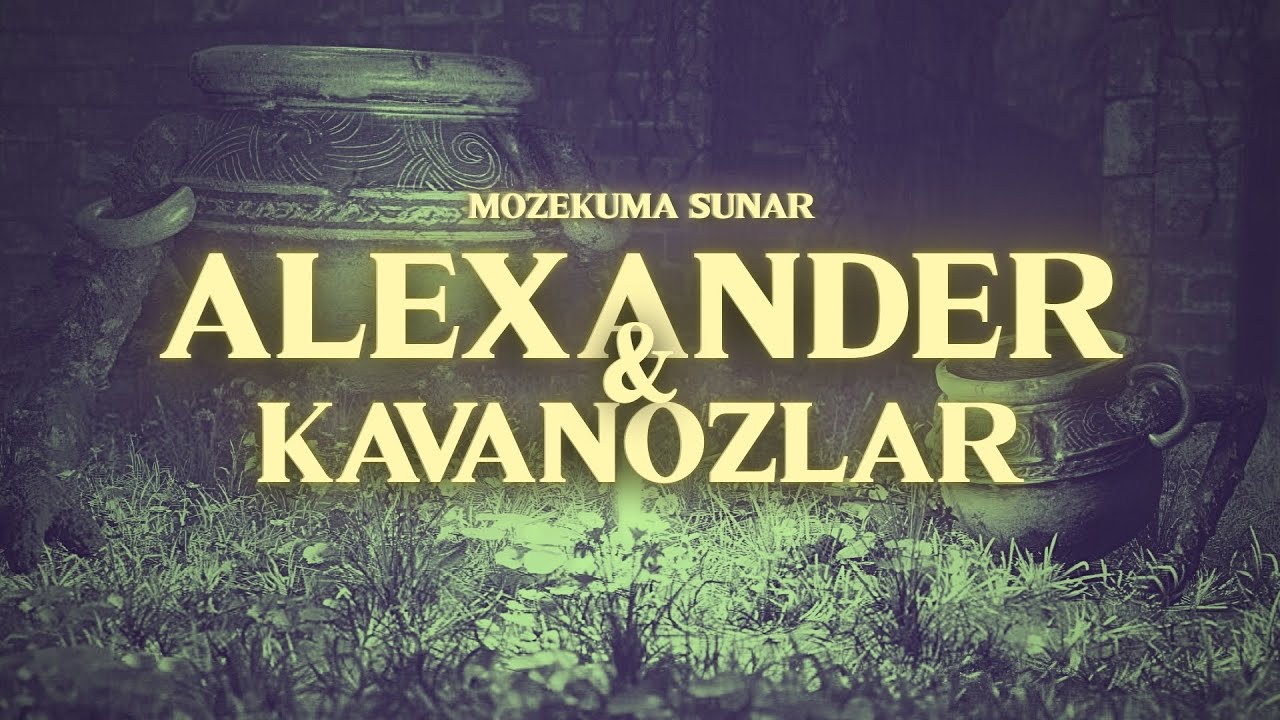 ALEXANDER ve KAVANOZLAR - Elden Ring’in Demir Yumruğu