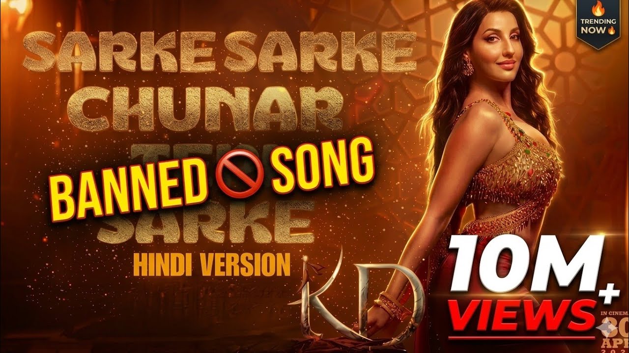Sarke Chunar Teri (Official Video) Nora Fatehi | Sanjay Dutt | New Song 2026 | Song Hindi Version