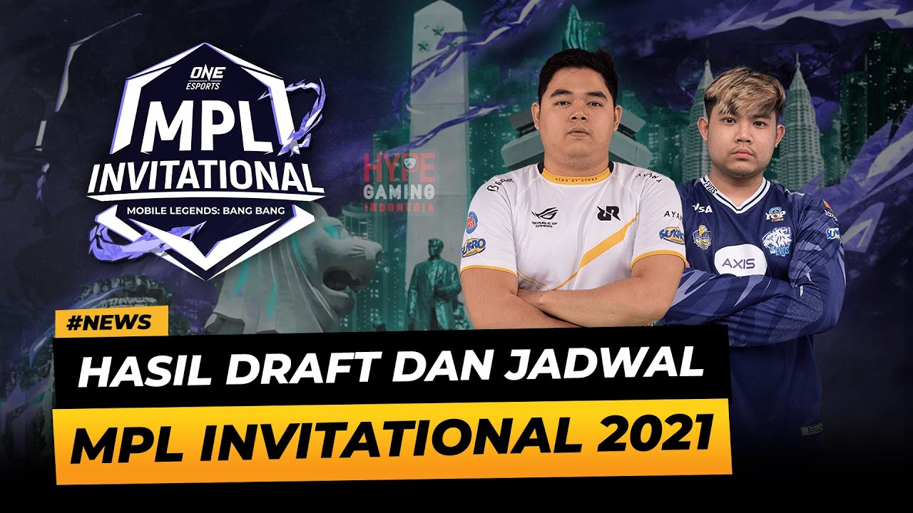 HASIL CAPTAIN DRAFT DAN JADWAL PERTANDINGAN MPL INVITATIONAL 2021 | EL CLASICO MPLI