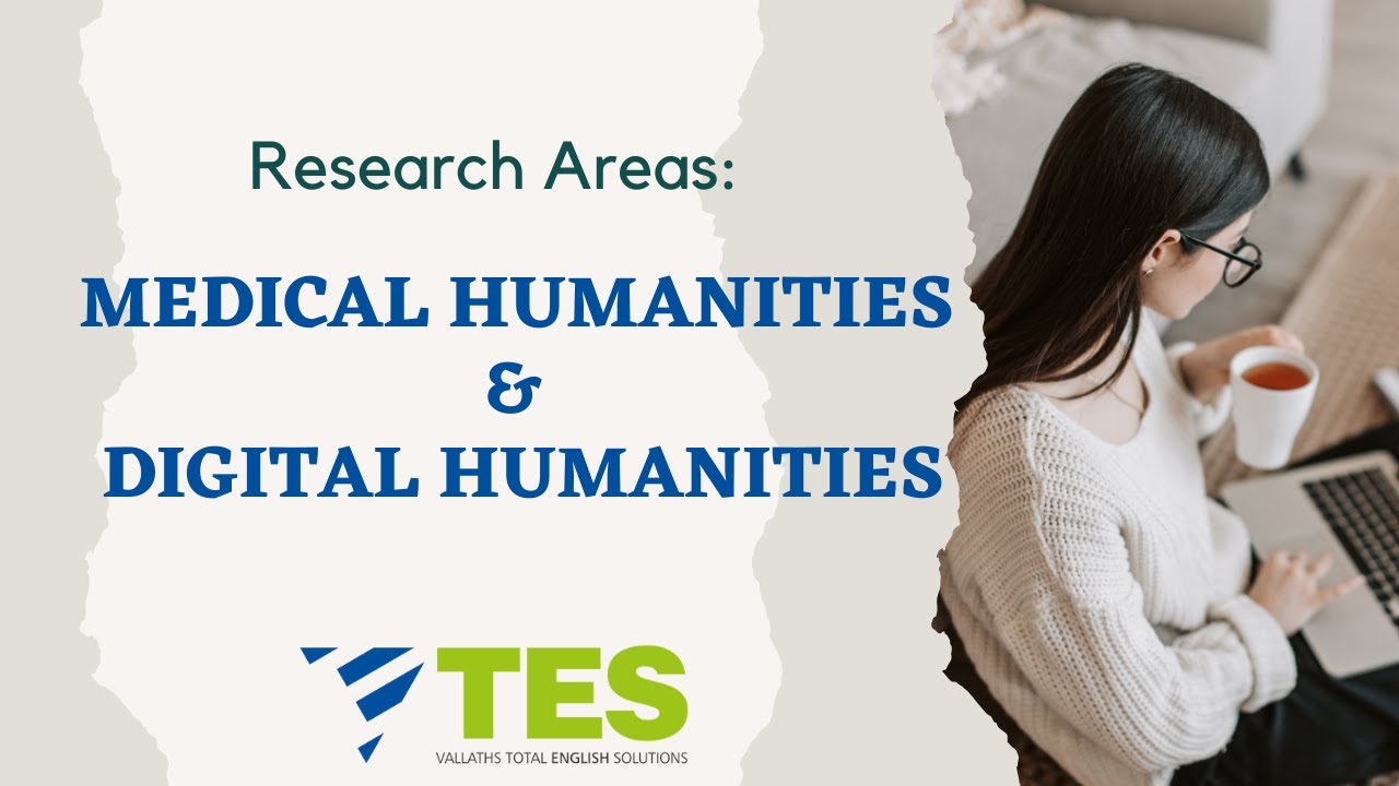 New Research Areas for GATE/JRF: Medical Humanities & Digital Humanities