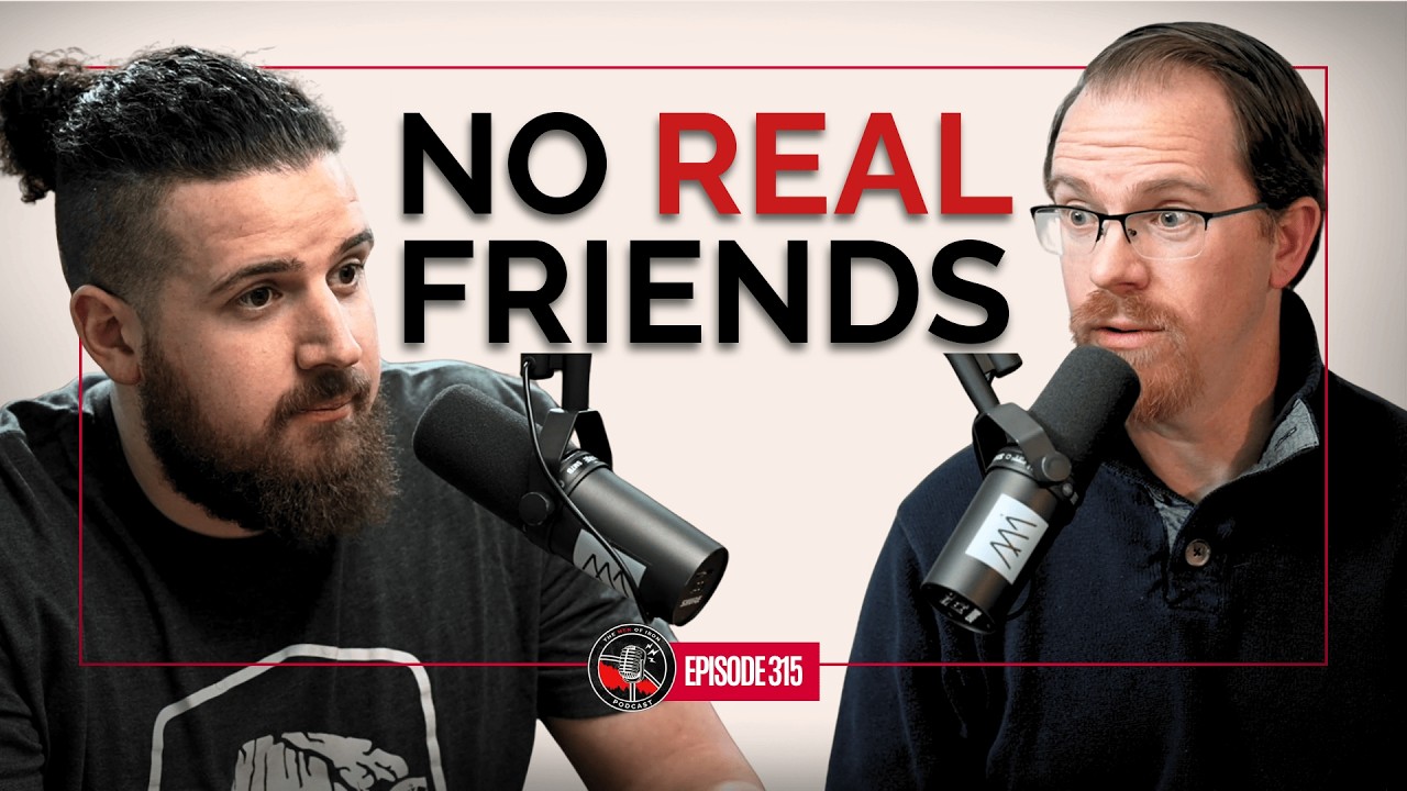 27% of Men don't have close friends. Pushing you closer to Jesus (w/ Colton Herb)