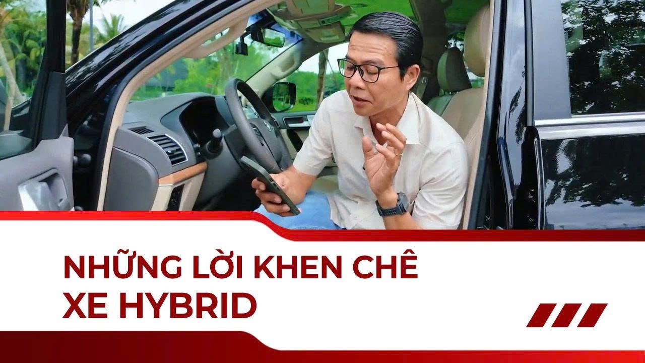 Xe Hybrid Tốt hay Không Tốt? Có nên mua xe Hybrid? 