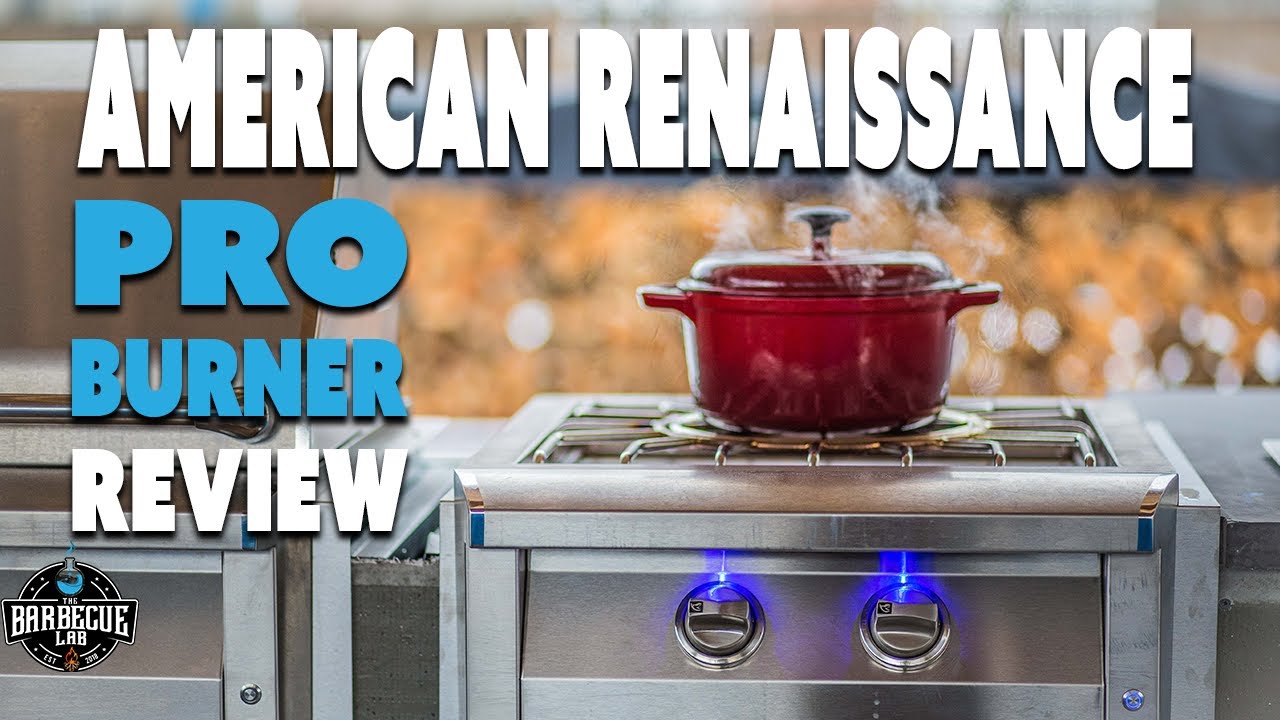 American Renaissance Pro Burner Review | Outdoor Kitchen Burner Review | The Barbecue Lab 4K