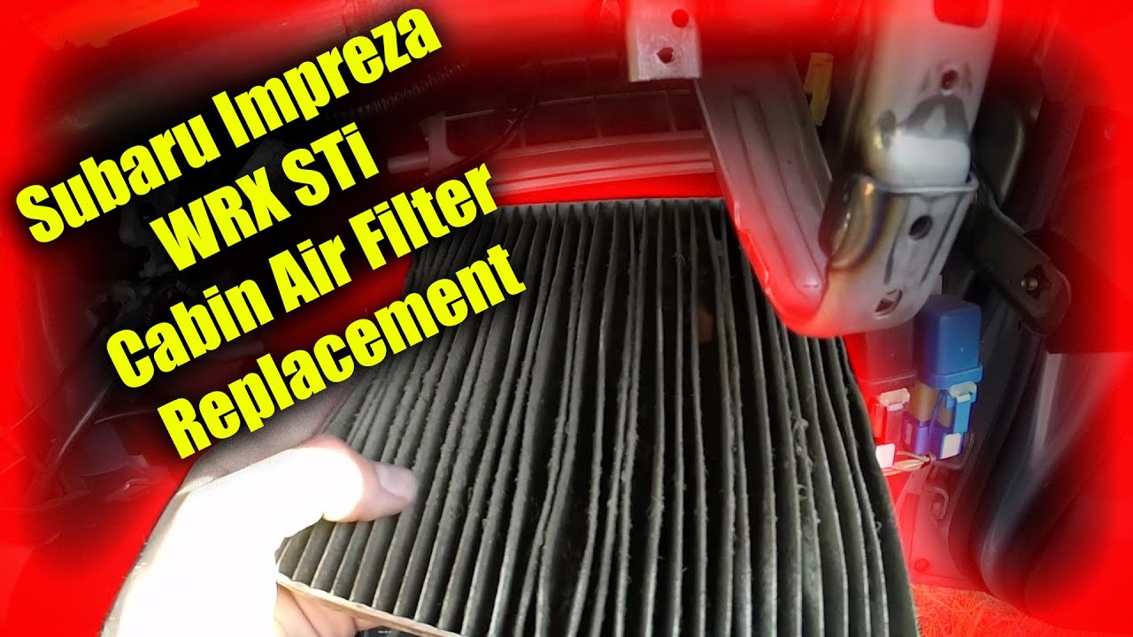 2002-2007 Subaru Impreza, WRX, and STi Cabin Air Filter Replacement