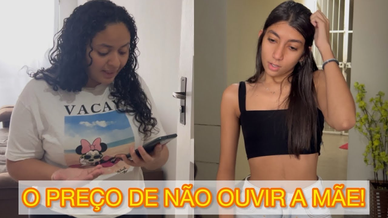 O PREÇO DE NÃO OUVIR A MÃE! 😰😱