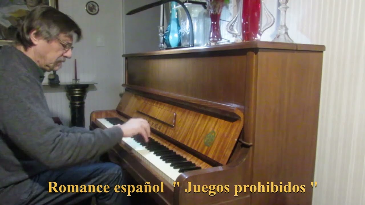 Solo piano - Romance español - Juegos prohibidos - Estudio de Rubira