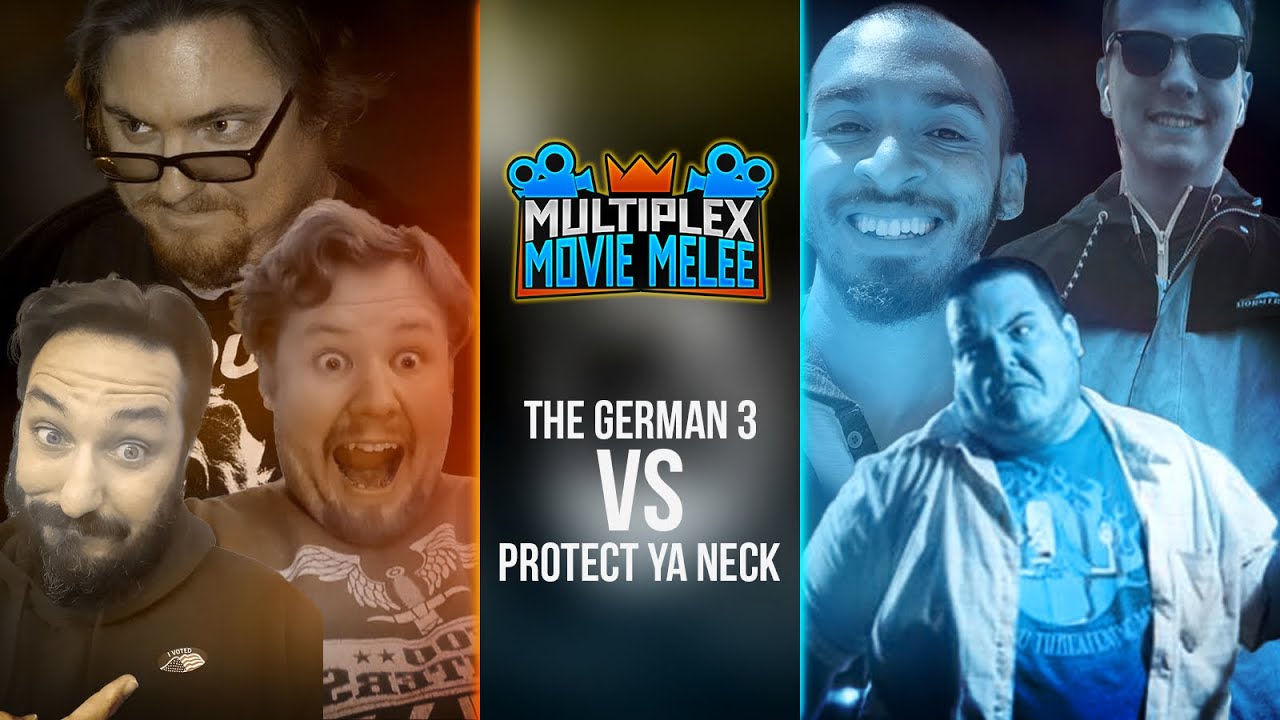 Movie Melee Trios: The German 3 vs Protect Ya Neck