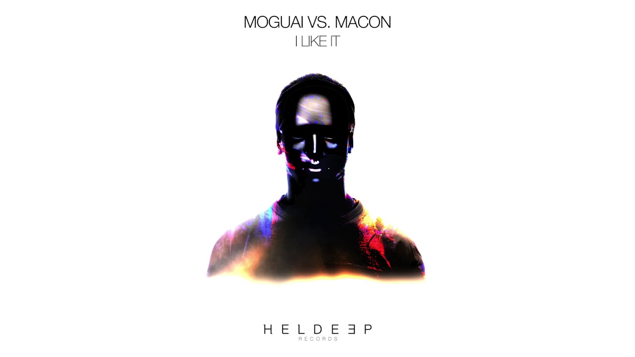 MOGUAI vs. Macon - I Like It