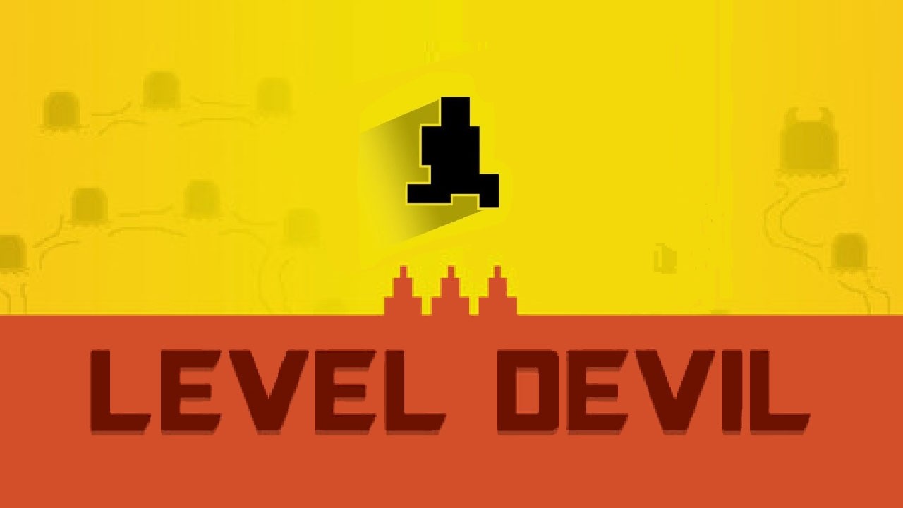 | LEVEL DEVIL | part 1🔥