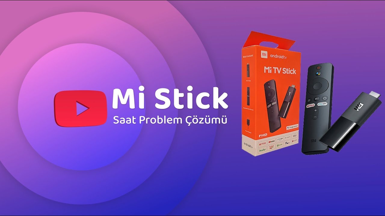 Mi Stick İnternet Sorunu | Saat Sorunu