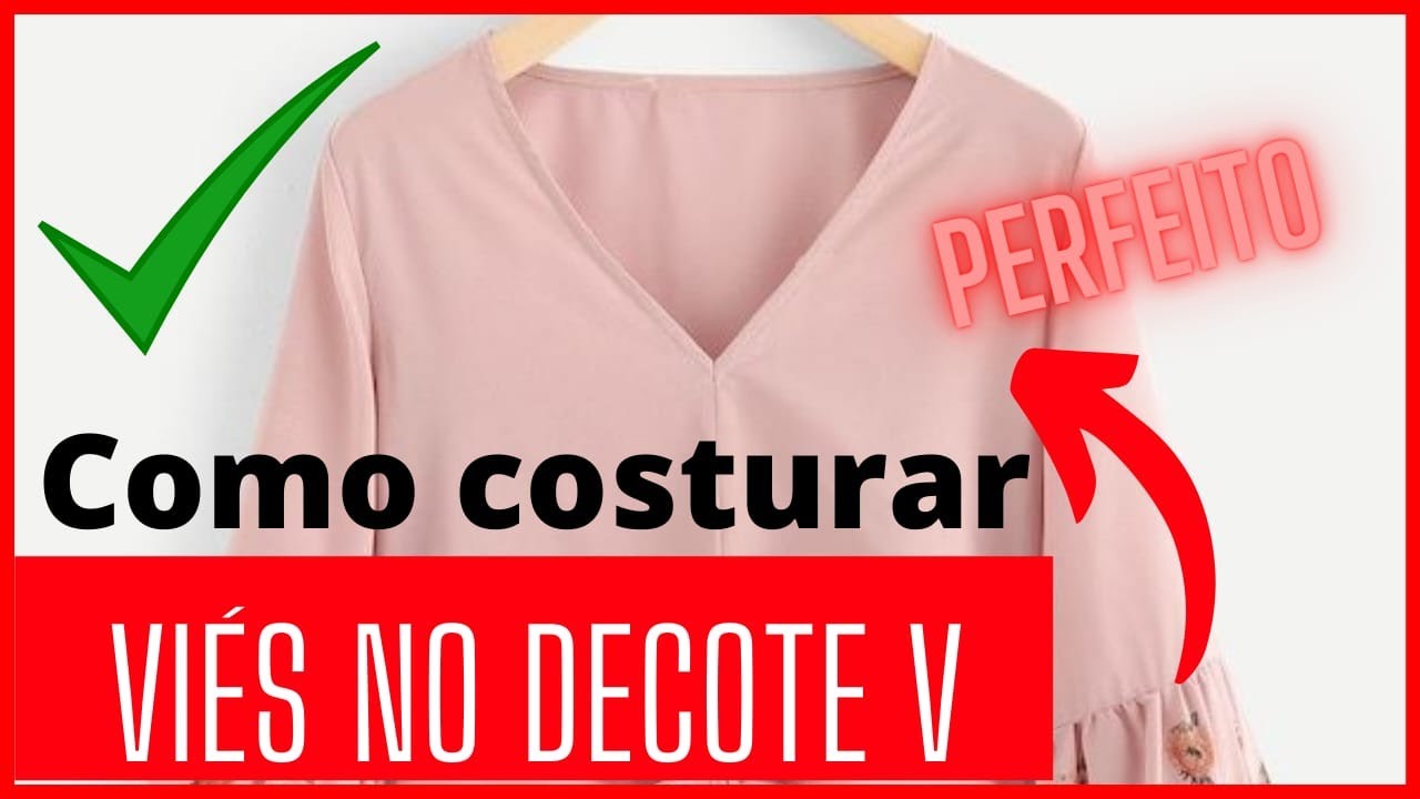 Como costurar viés no decote em V