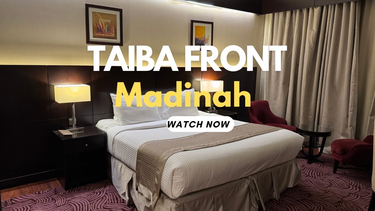 Taiba Front Hotel | Madina | Complete Tour | Book Now | +966575864076