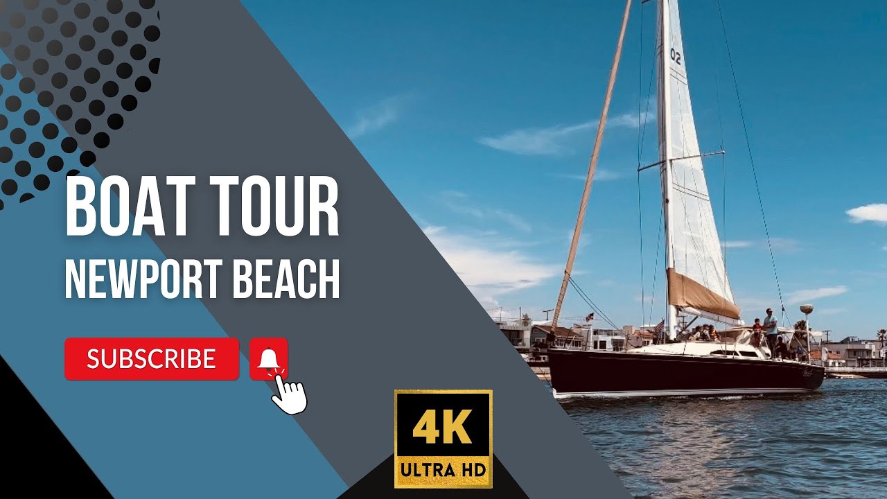 🚤 NEWPORT BEACH BOAT TOUR 4K UHD, Newport Beach, Balboa Island, Boat Tour
