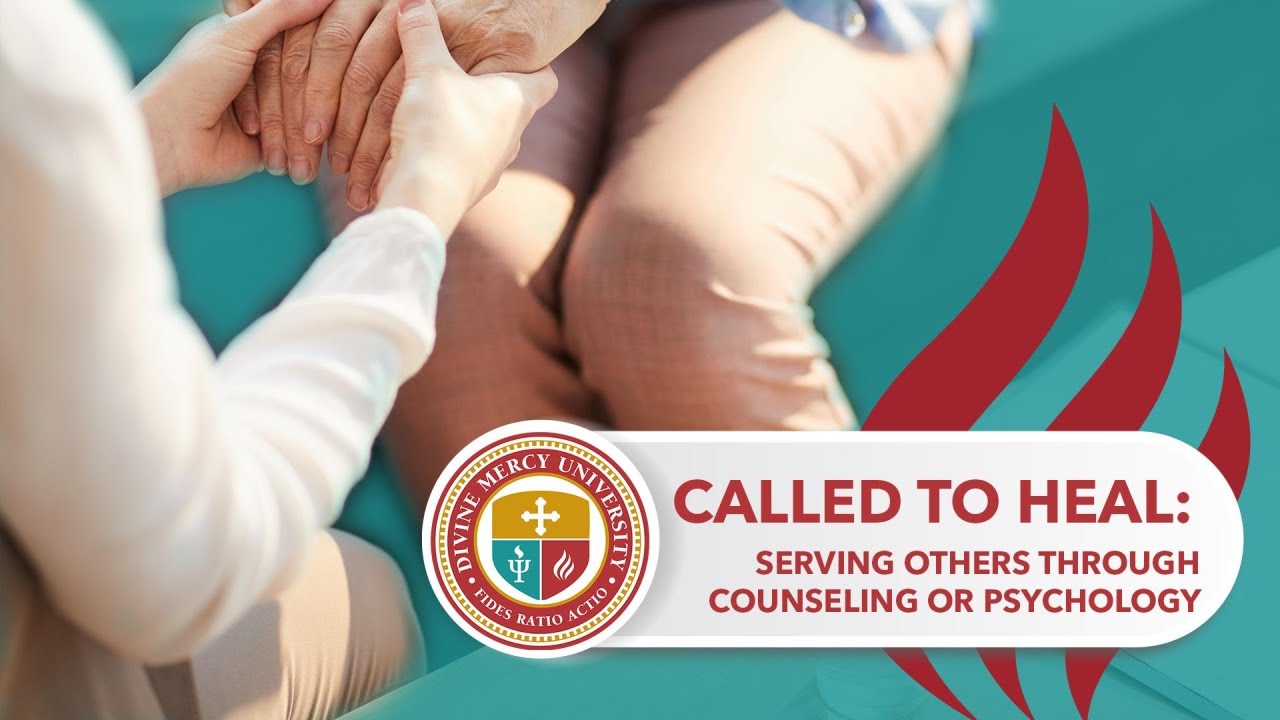 Called to Heal: How to Help Others Through Counseling or Psychology