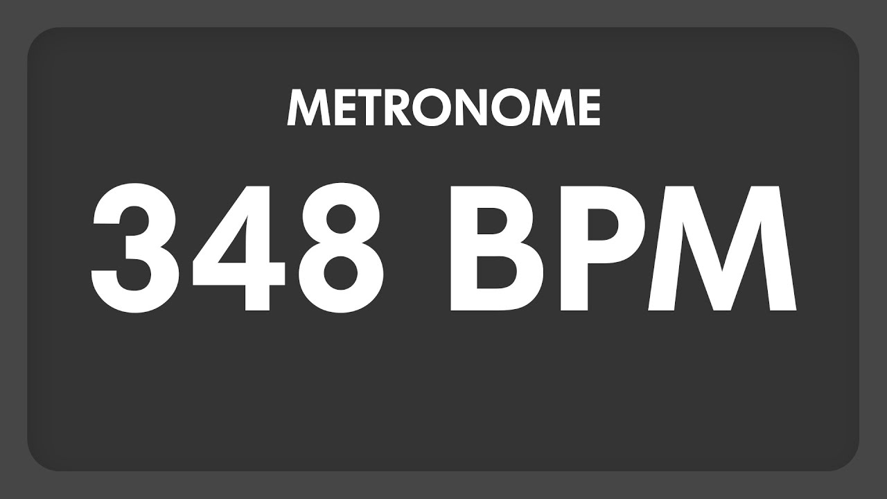 348 BPM - Metronome