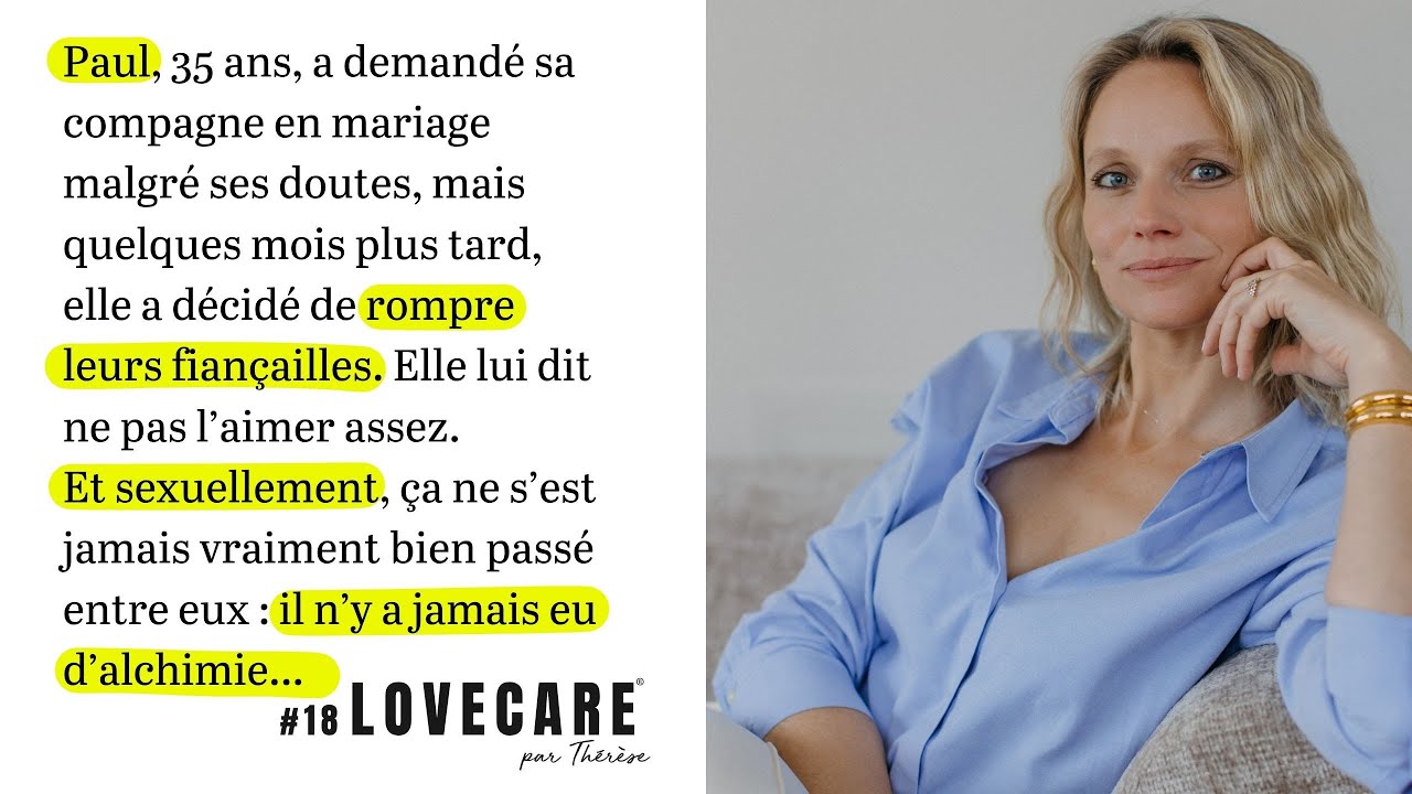 #18 Paul vient de rompre ses fiançailles...