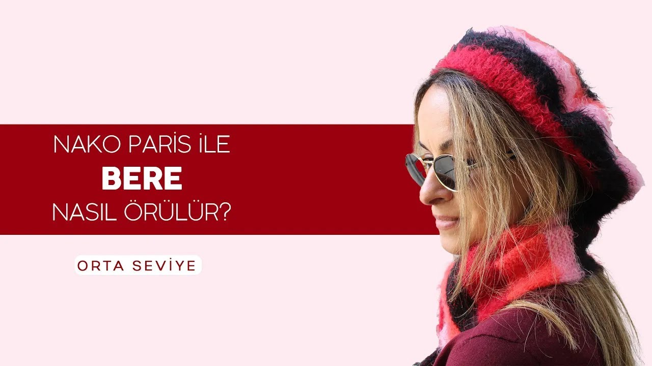 Nako Paris ile Bere Yapılışı