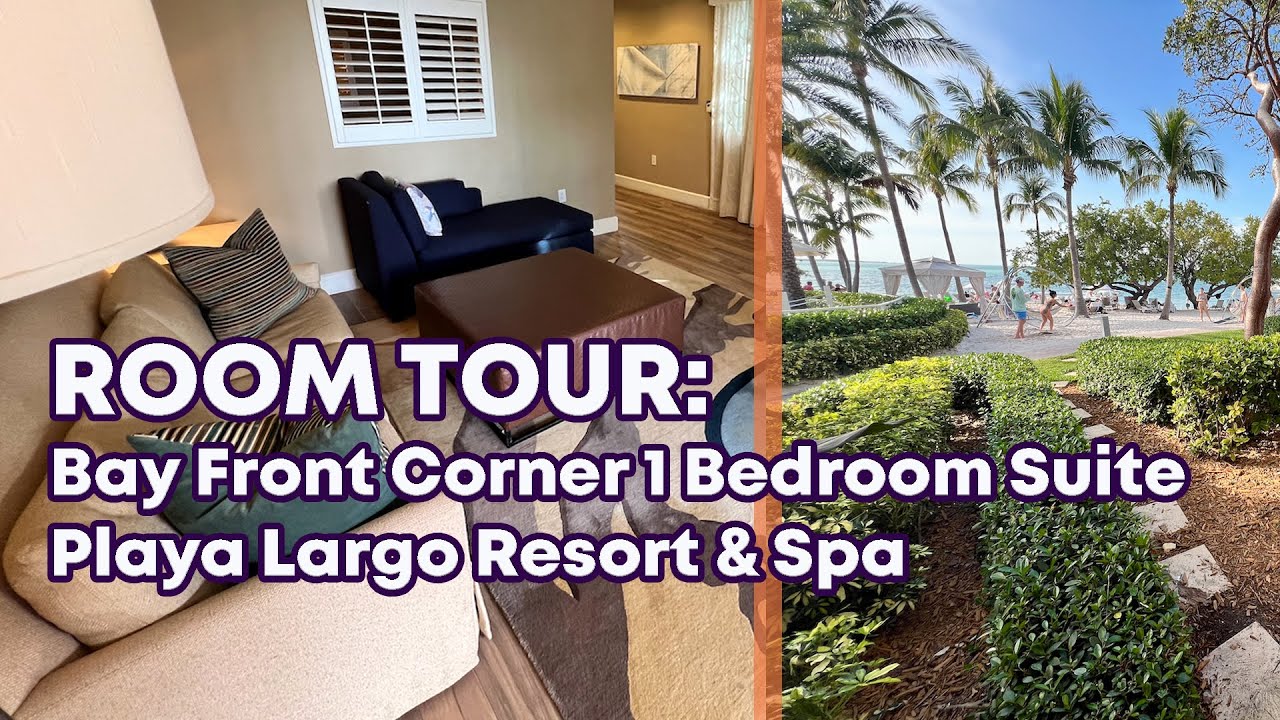 Playa Largo Resort & Spa (Key Largo) - Bay Front Corner 1 Bedroom Suite with a Beach & Water View!